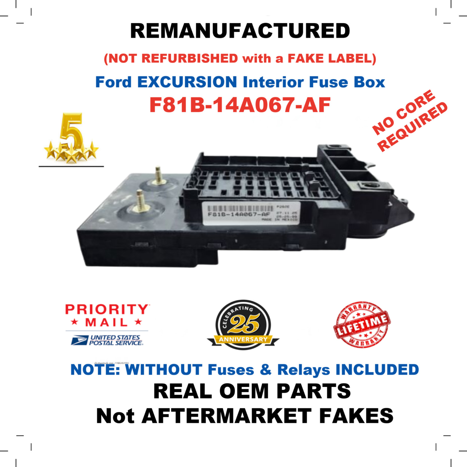 REMANUFACTURED F81B-14A067-AF 2000 FORD F250 SUPER DUTY INTERIOR FUSE BOX