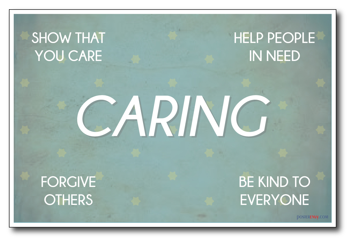 Caring - NEW Classroom Motivational Poster
