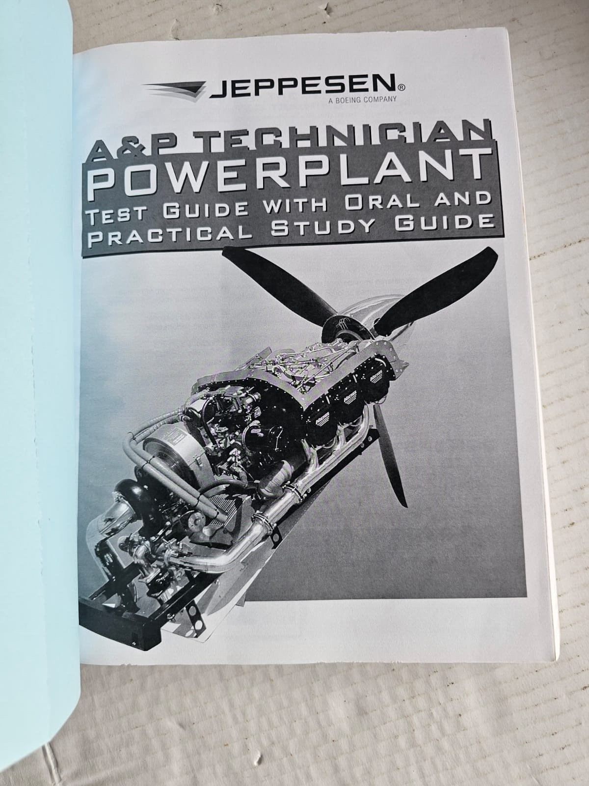 Boeing Company Jeppesen A&P Technician Powerplant Test Practical Study Guide