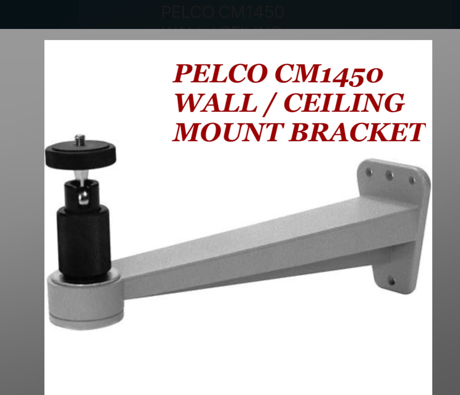 Pelco CM1450 Cast Aluminum Universal Adjustable Surveillance Wall Mount Bracket
