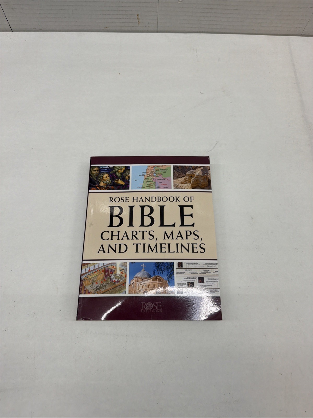 Rose Handbook of Bible Charts, Maps, and Timelines by Rose Publishing Paperback
