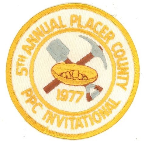 CALIFORNIA CA PLACER COUNTY PPC POLICE INVITATIONAL 1977 SHOULDER PATCH SHERIFF