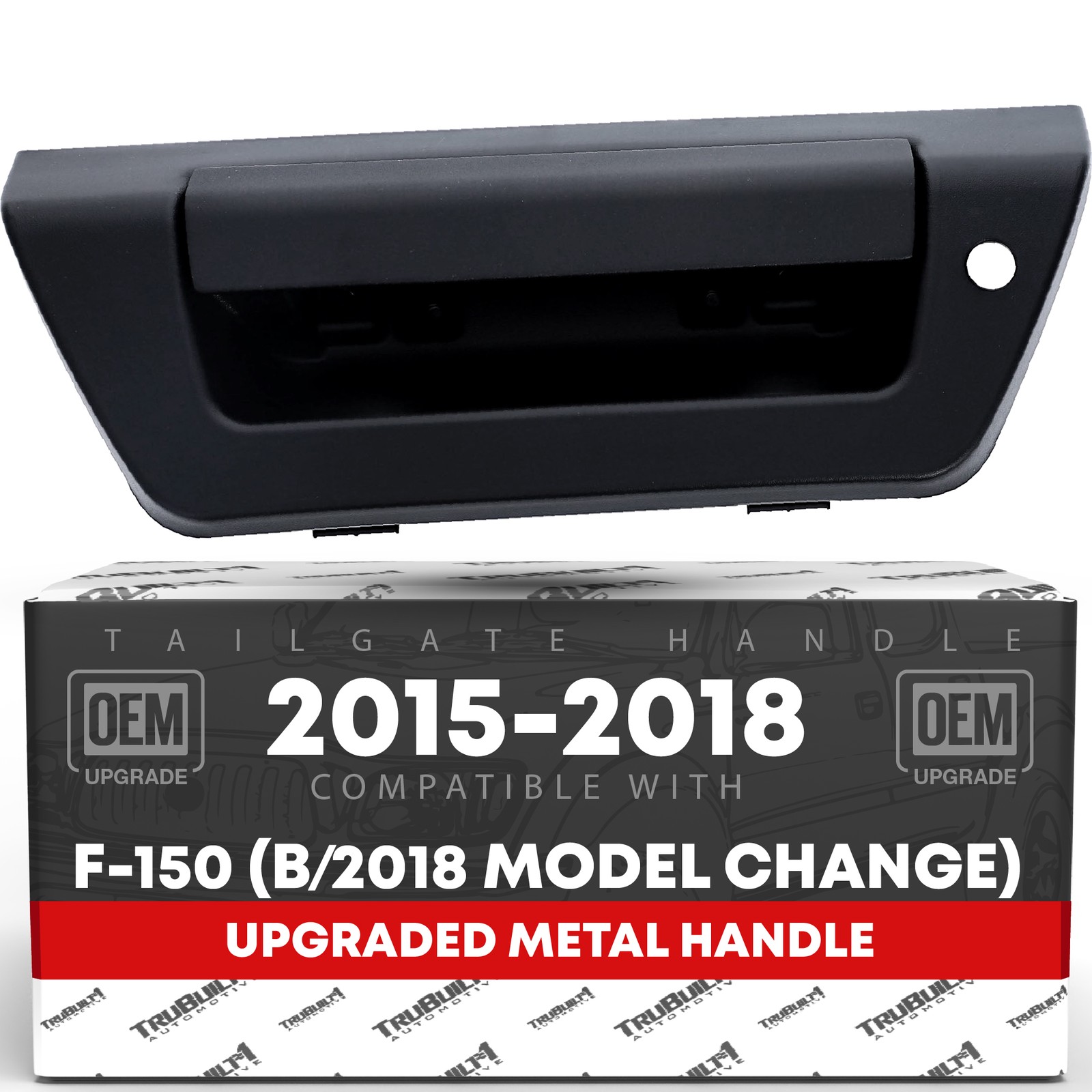 T1A Tailgate Handle Assembly- Upgraded Metal - Compatible with 2015-2020 Ford...