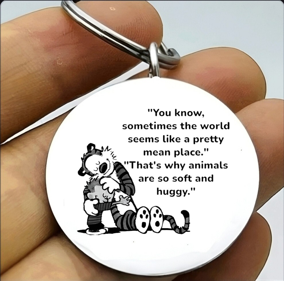 Calvin Hobbes Hot Cute Quote Keychain
