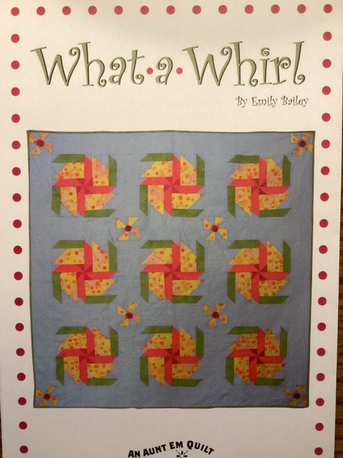 PATTERN Primitive Pinwheel Quilt NEW Aunt Em’s Quilts ADORABLE…Quick and Easy
