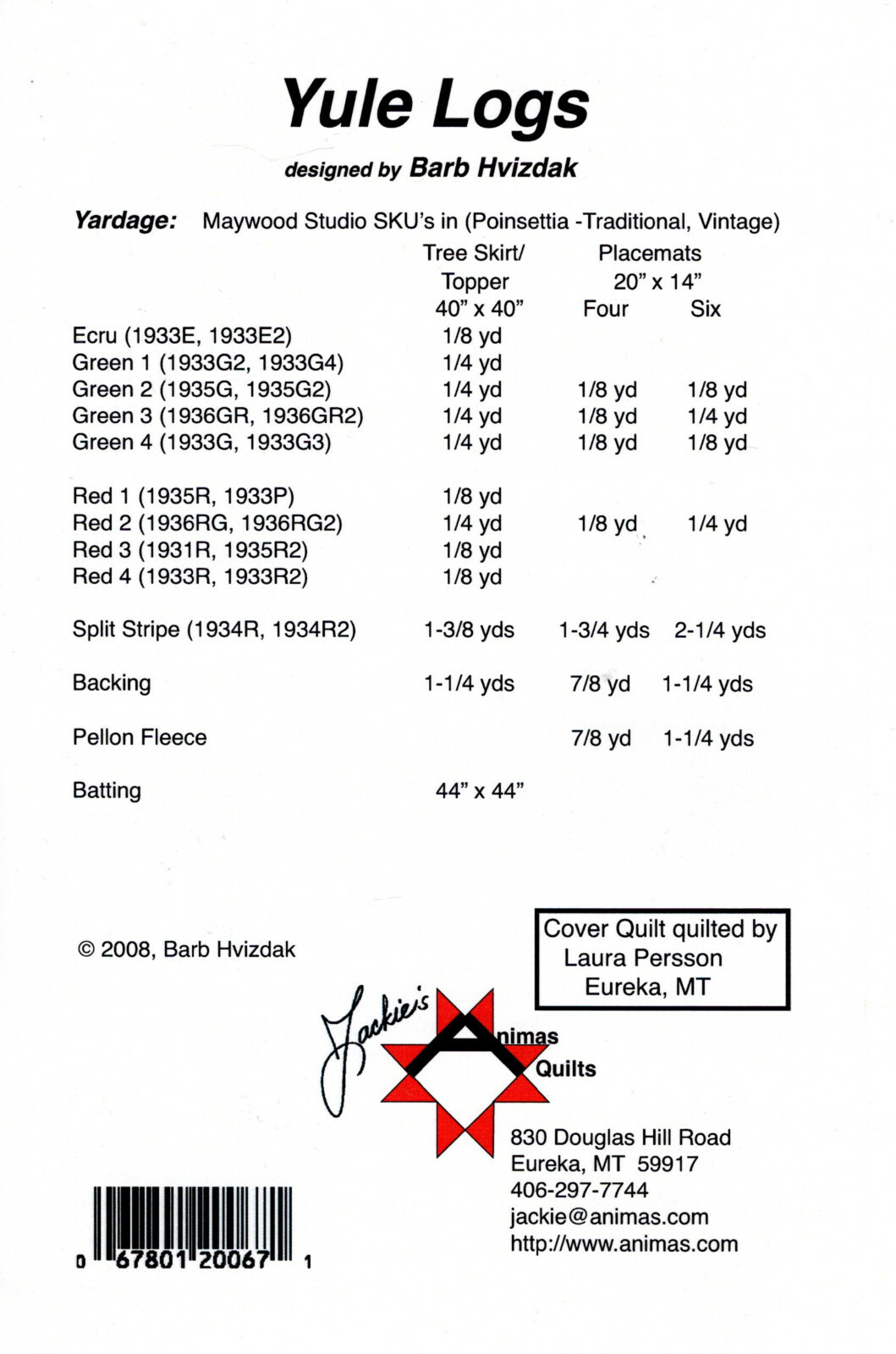 "Yule Logs" ©2008 Jackie's Animas Quilts Pattern/Instruction Pack AQP-67 NEW