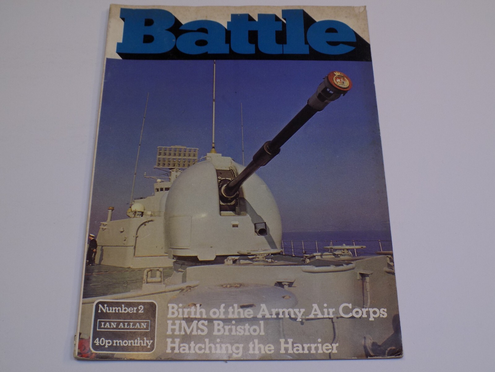 Ian Allan Battle Magazine #2 HMS Bristol Hatching Harrier RAF UK Army Air Corps