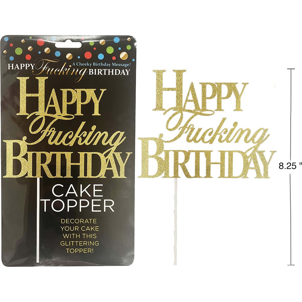 "Happy F*cking Birthday" Glittering Cake Topper - Bachelorette Party Gag Gift