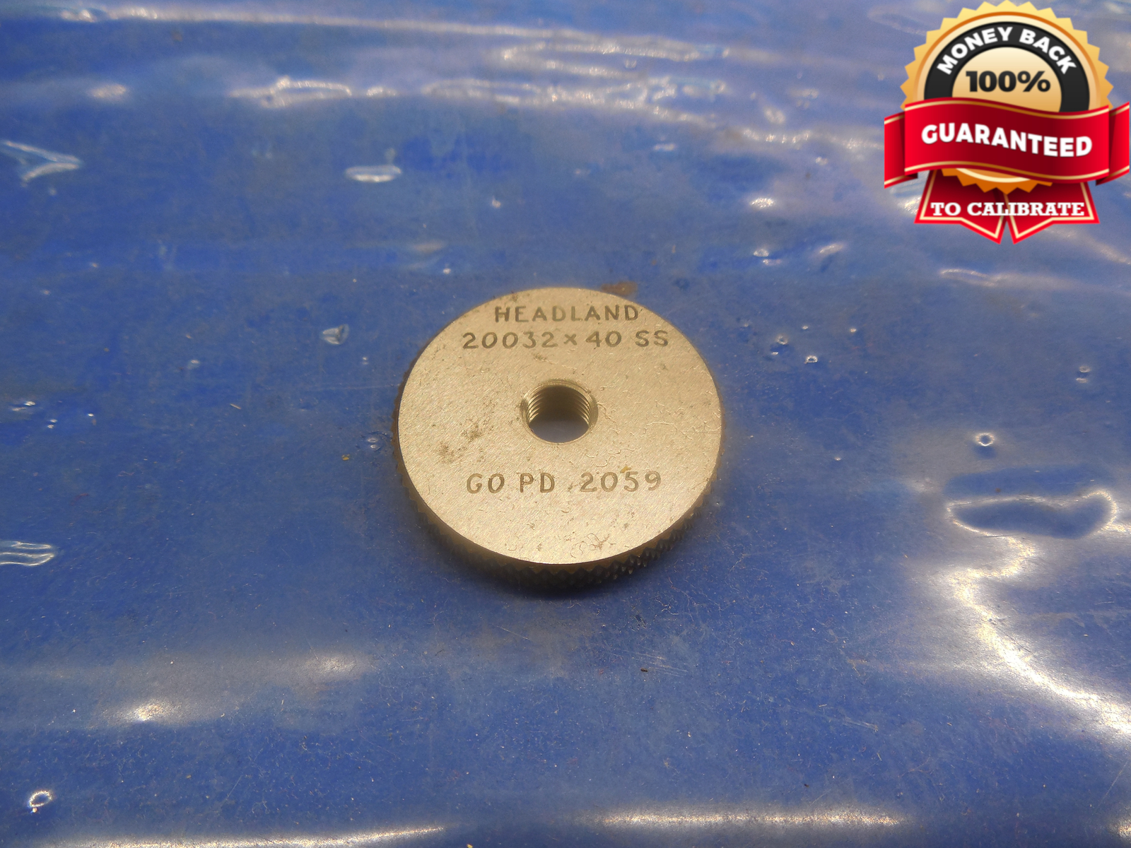 HEADLAND 20032 X 40 SS SOLID THREAD RING GAGE GO ONLY P.D. = .2059 .195 I.D.