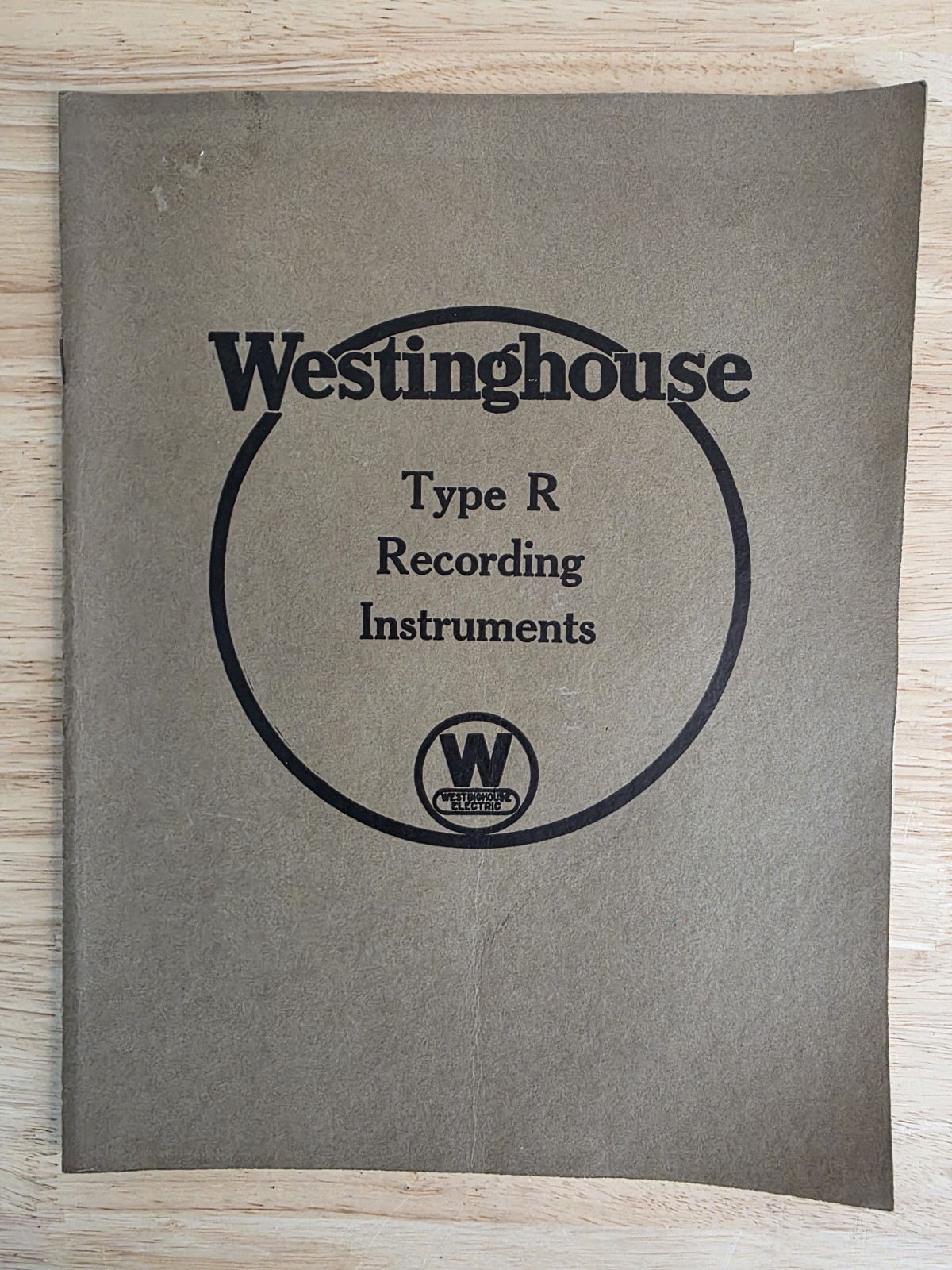 Vtg Westinghouse Type R Recording Instruments Manual