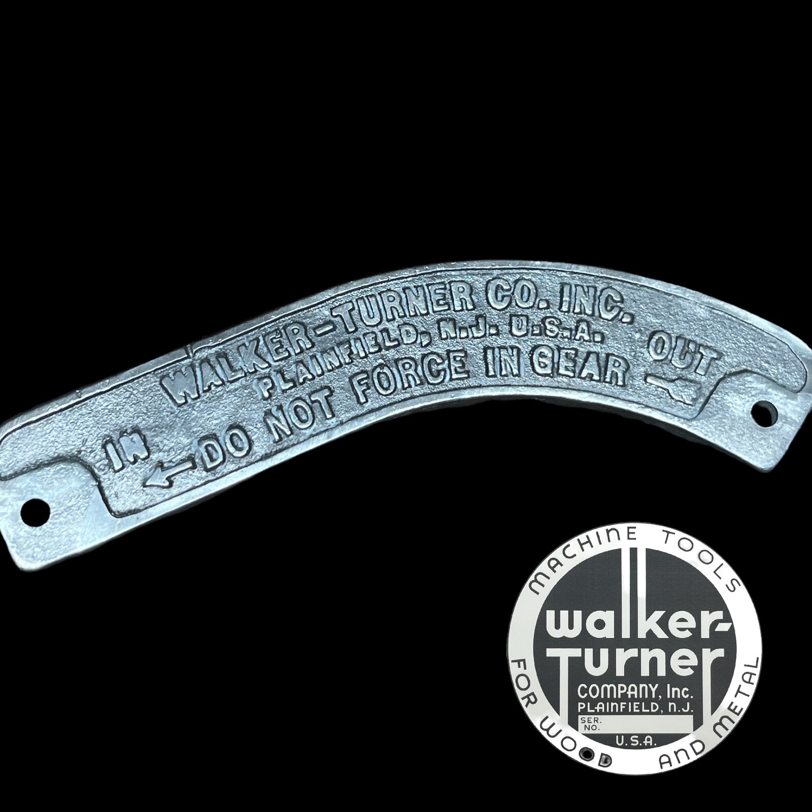 Walker Turner 16” Wood & Metal Cutting Band Saw Gear Engagement Tag Badge
