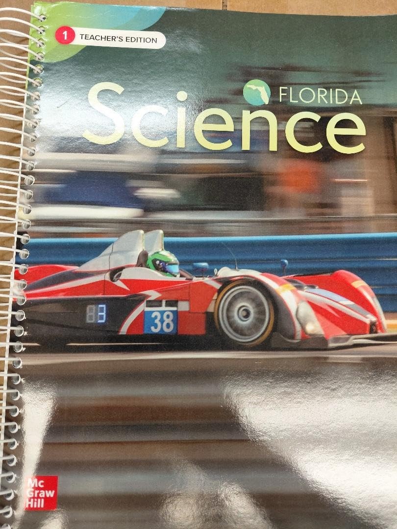 McGraw Hill Florida Science Teacher's Edition, Grade 1, Spiral-Bound [Spiral-bou