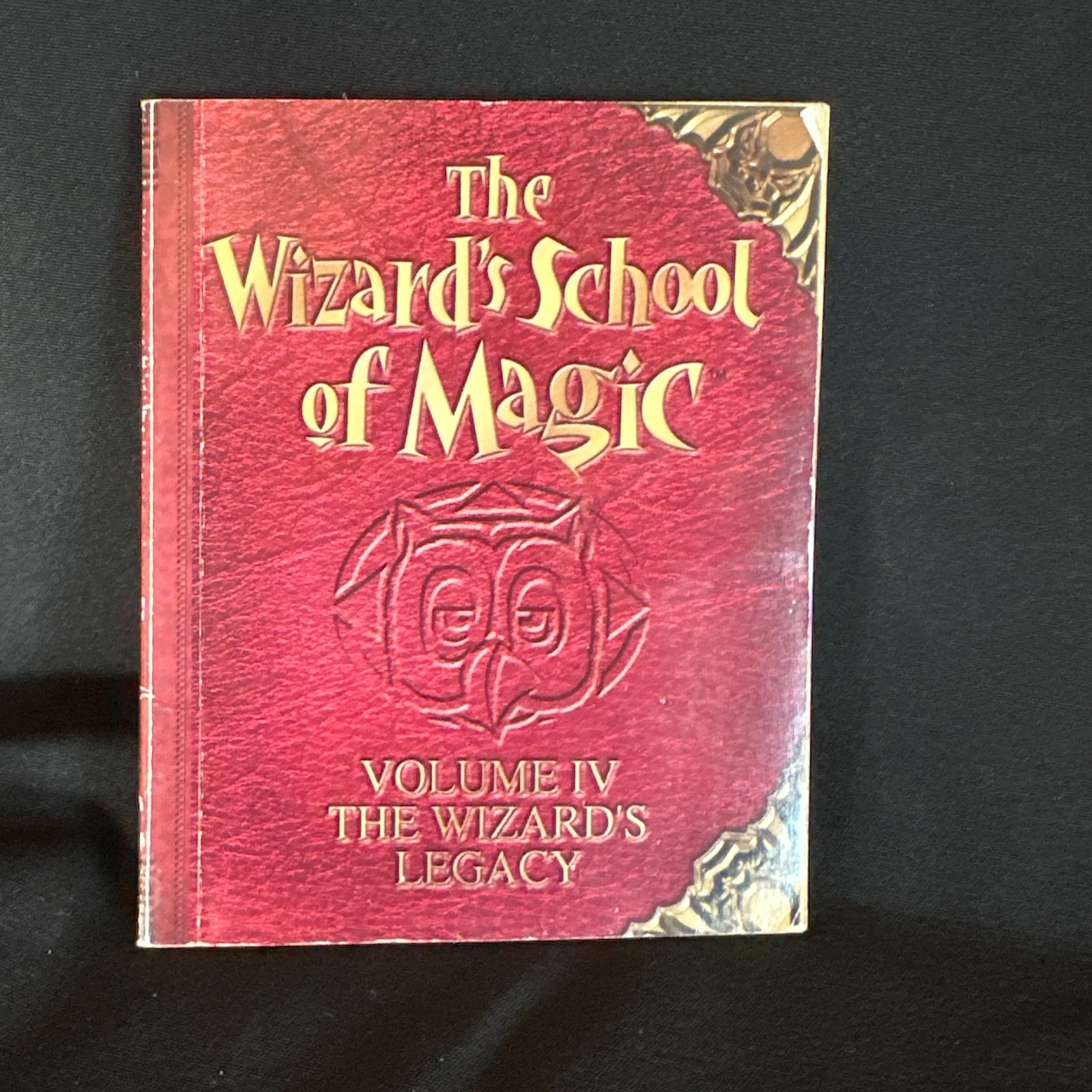 The Wizard's School of Magic Vol 4 The Wizard's Legacy Book