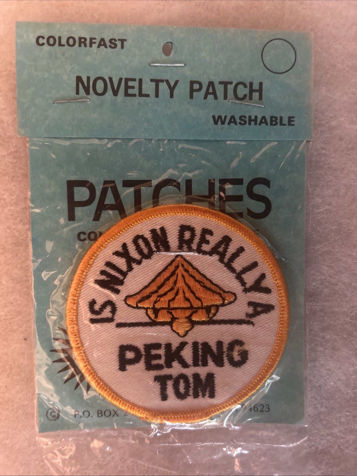 Novelty Patch Is Nixon Really A Peking Tom patch 3” in original packaging