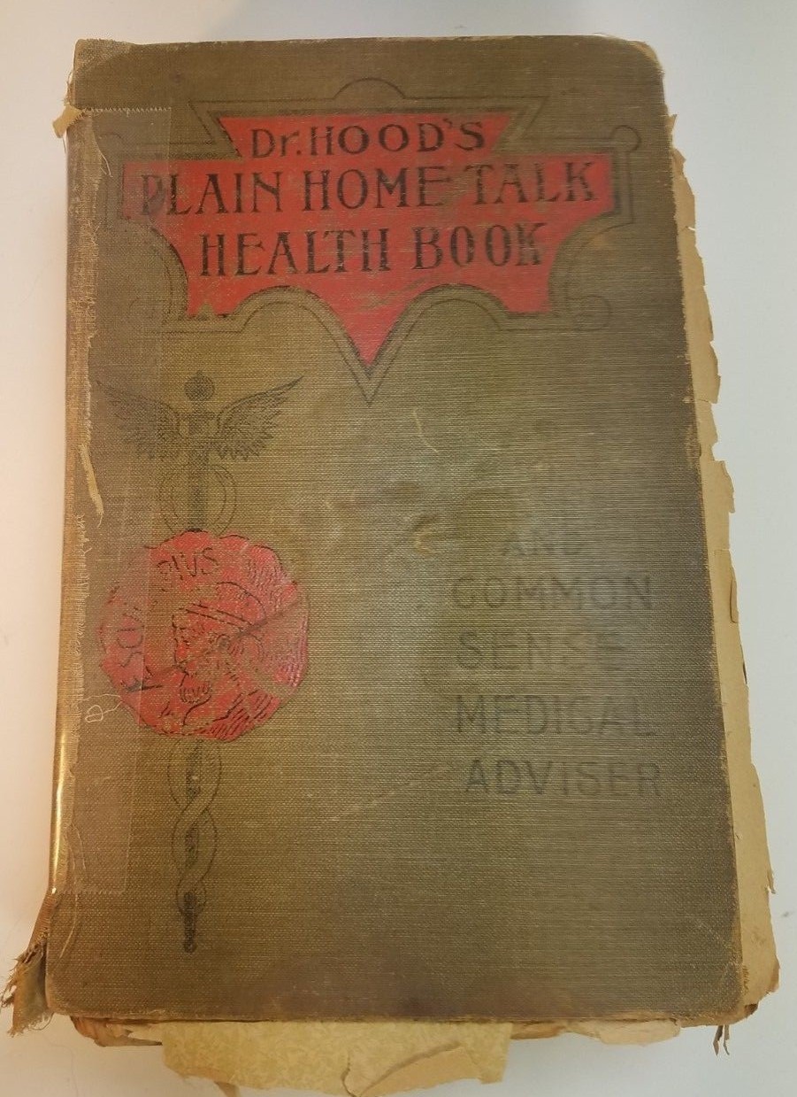 Antique Medical Book  Doctor Dr. Hood's Plain Health Book 1903 J. Lorenzo Hood