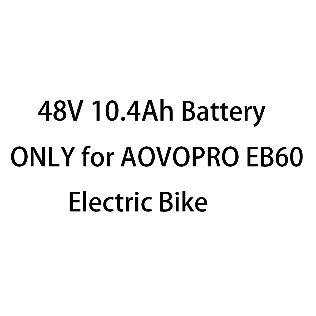 48V 10.4AH Battery for AOVOPRO/LADPED EB60/LP1 Electric Bike Bicycle