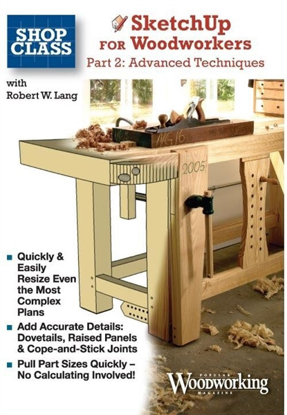SketchUp for Woodworkers Part 2 - Advanced Techniques with Robert Lang - CD
