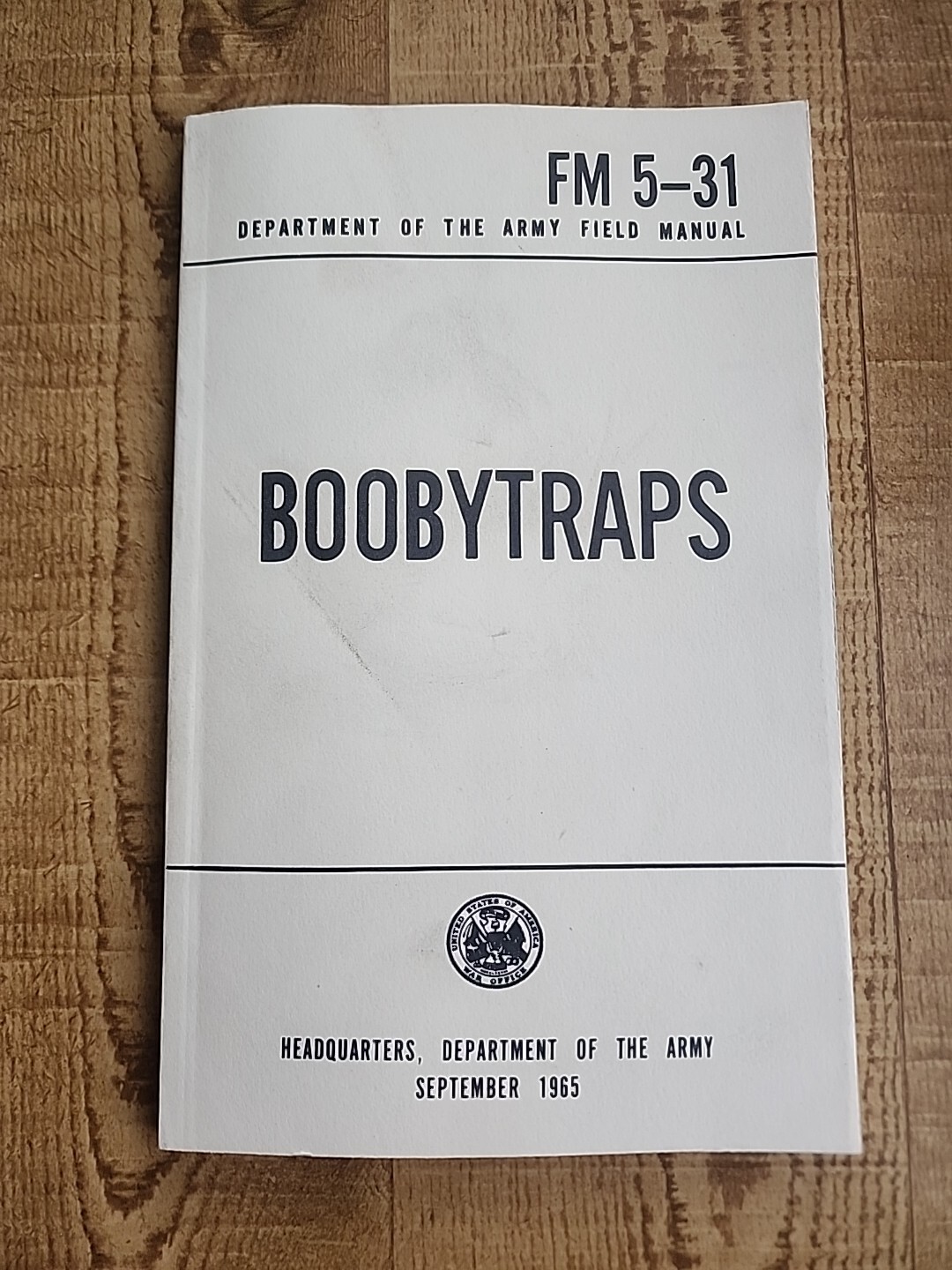 FM5-31 Boobytraps Department of Army Book Vietnam Reprint September 1965