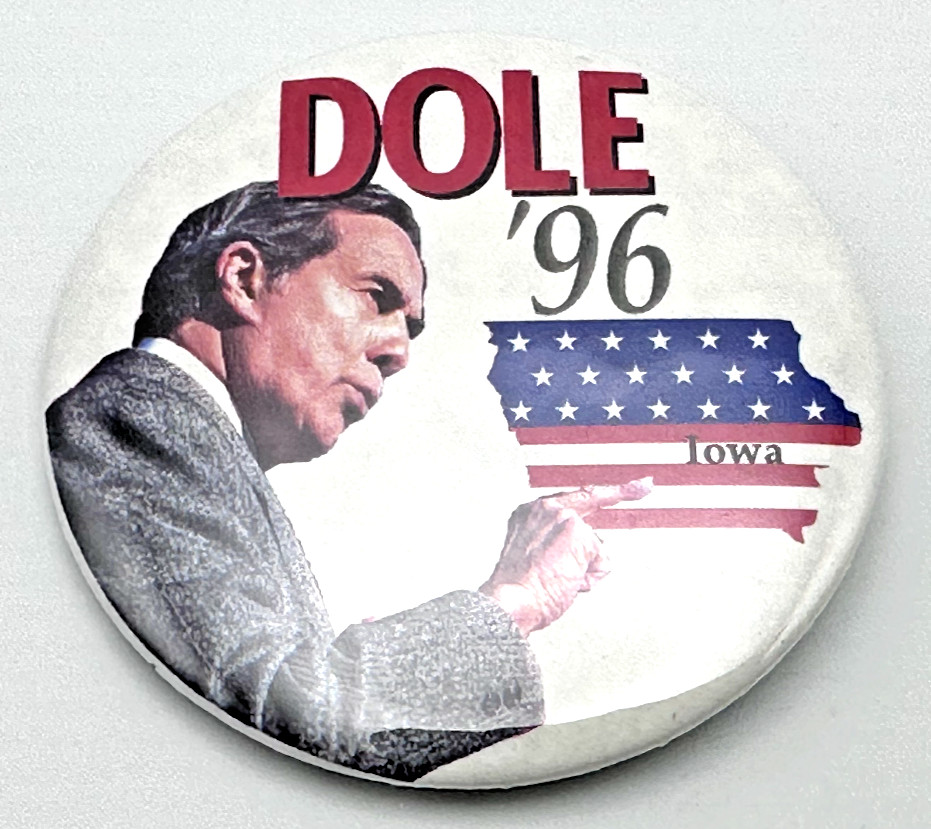 1996 BOB DOLE PRESIDENTIAL CAMPAIGN PIN WITH IMAGE - IOWA - A475