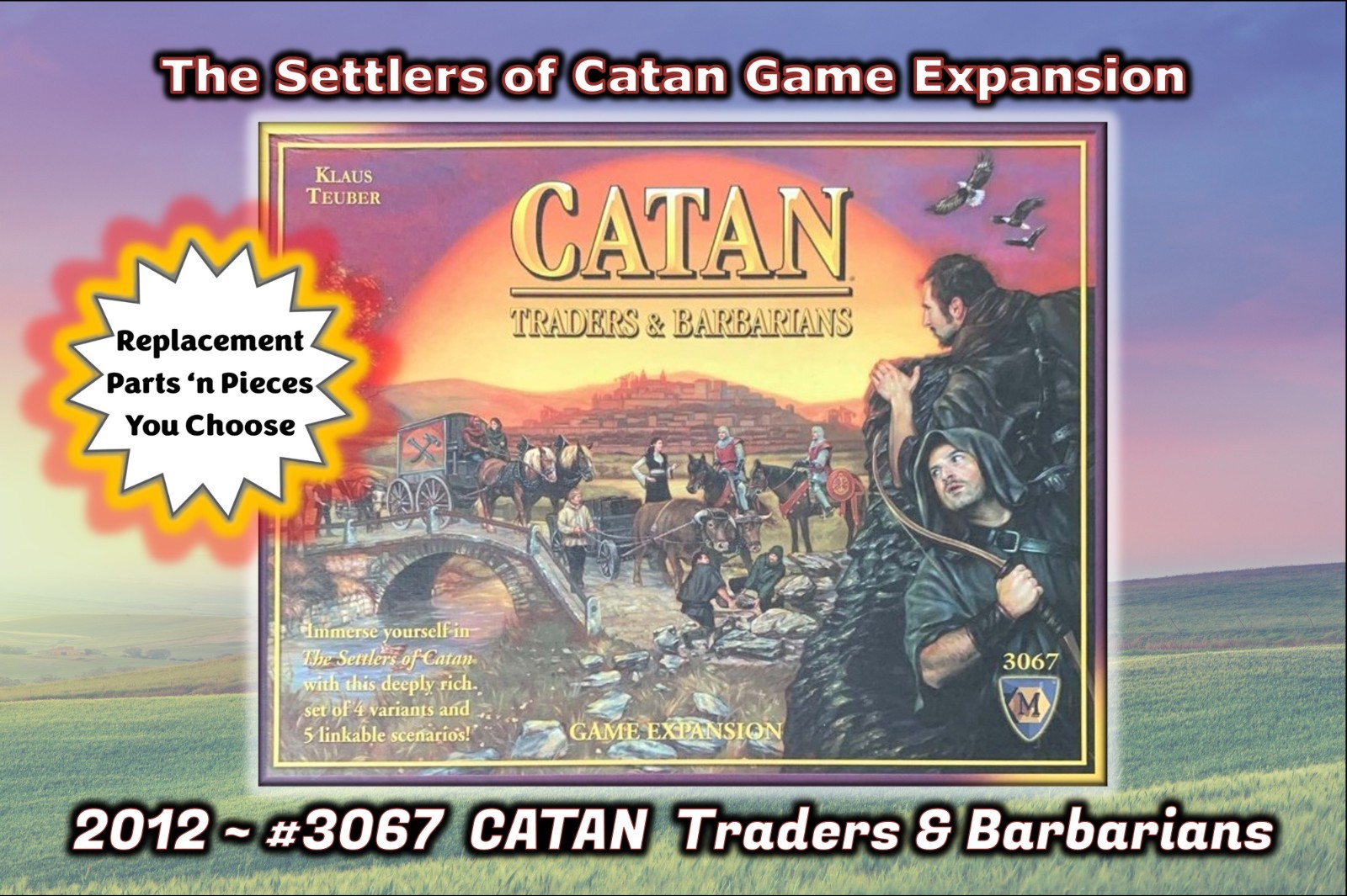 Replacement 3067 Catan Expansion TRADERS &/AND BARBARIANS Game Pieces YOU CHOOSE