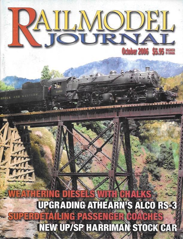 Railmodel Journal Oct.2006 Weathering Diesels Alco RS-3 Passenger UP SP Harriman