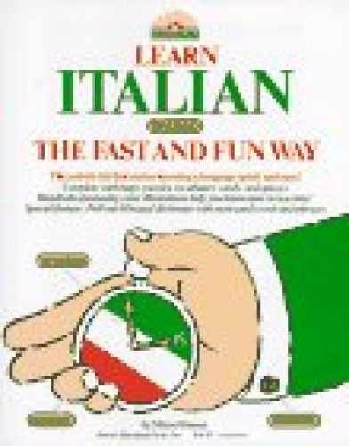 Learn Italian the Fast and Fun - Paperback, by Danesi Marcel - Very Good