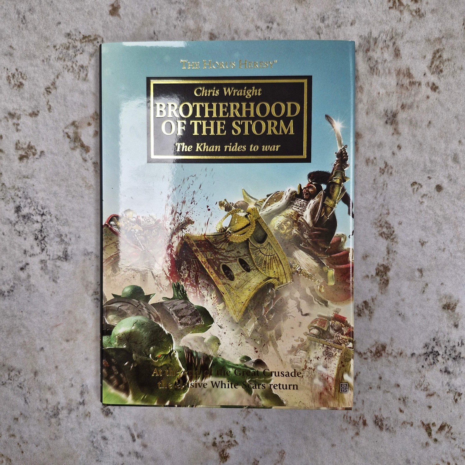 Warhammer The Horus Heresy - Brotherhood of the Storm by Chris Wraight Hardback