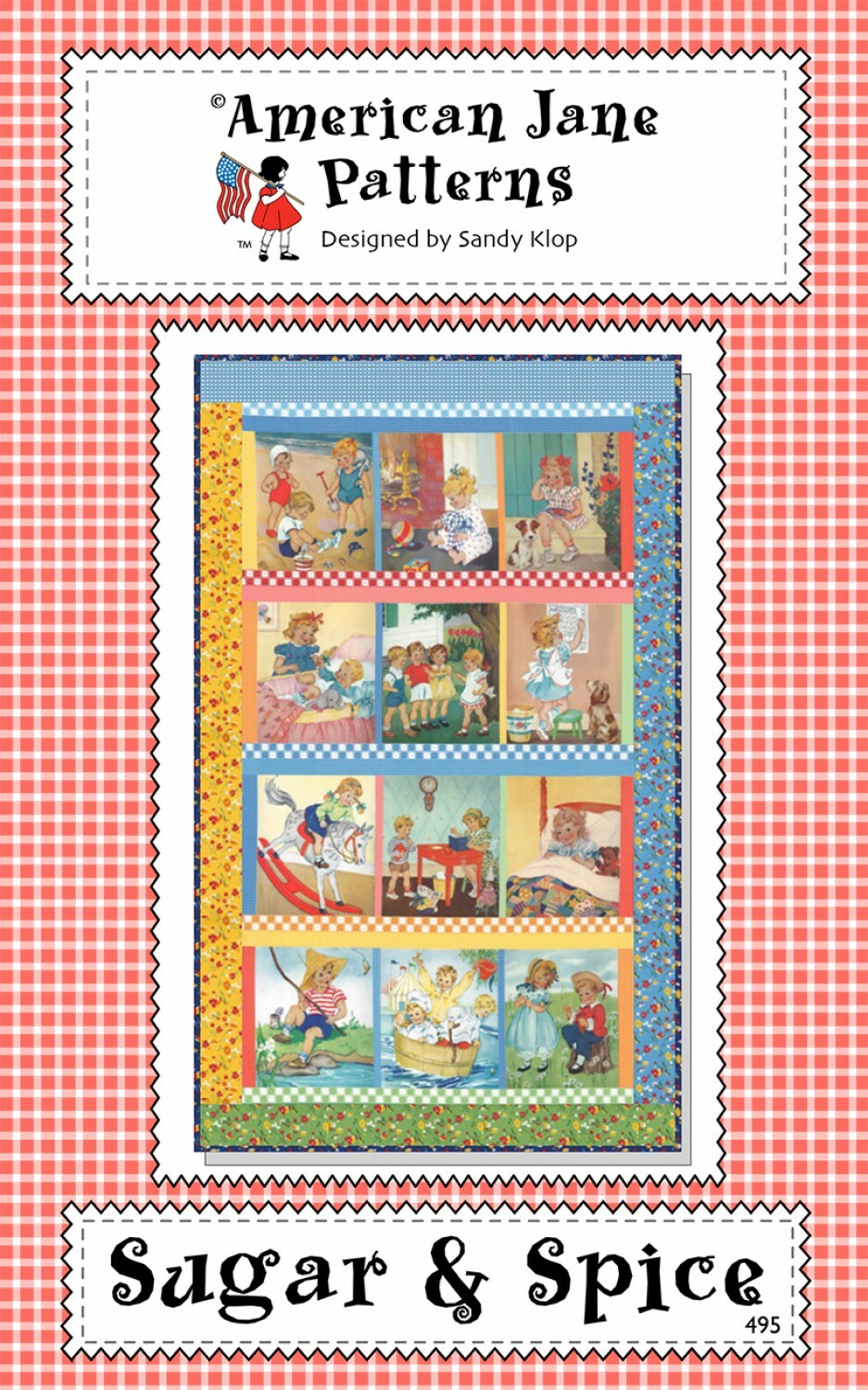 Sugar & Spice Quilt Pattern by American Jane Panel Friendly 29" X 48"