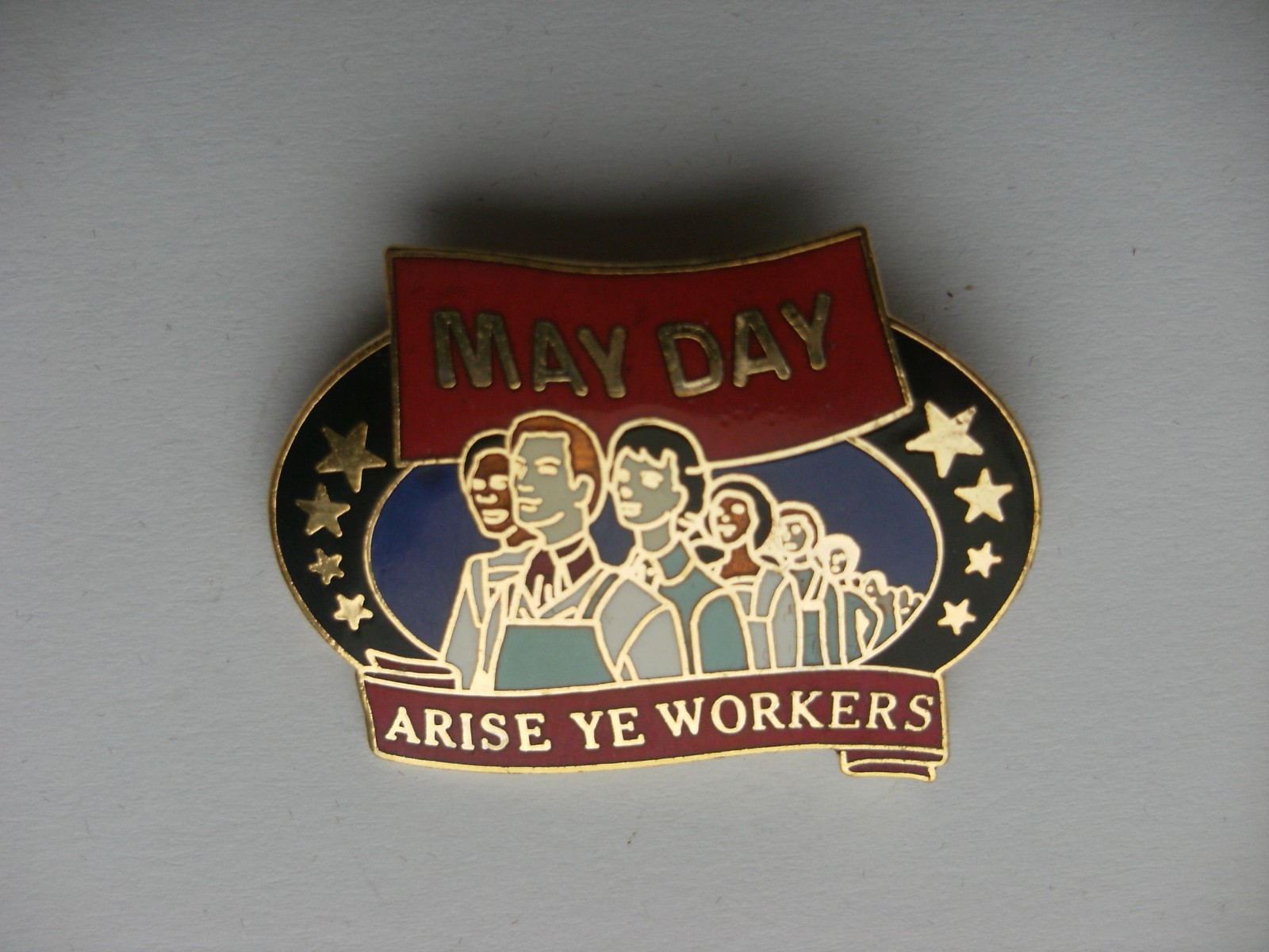 Trade Union Badge - May Day Arise Ye Workers (Shop Ref A1.10)