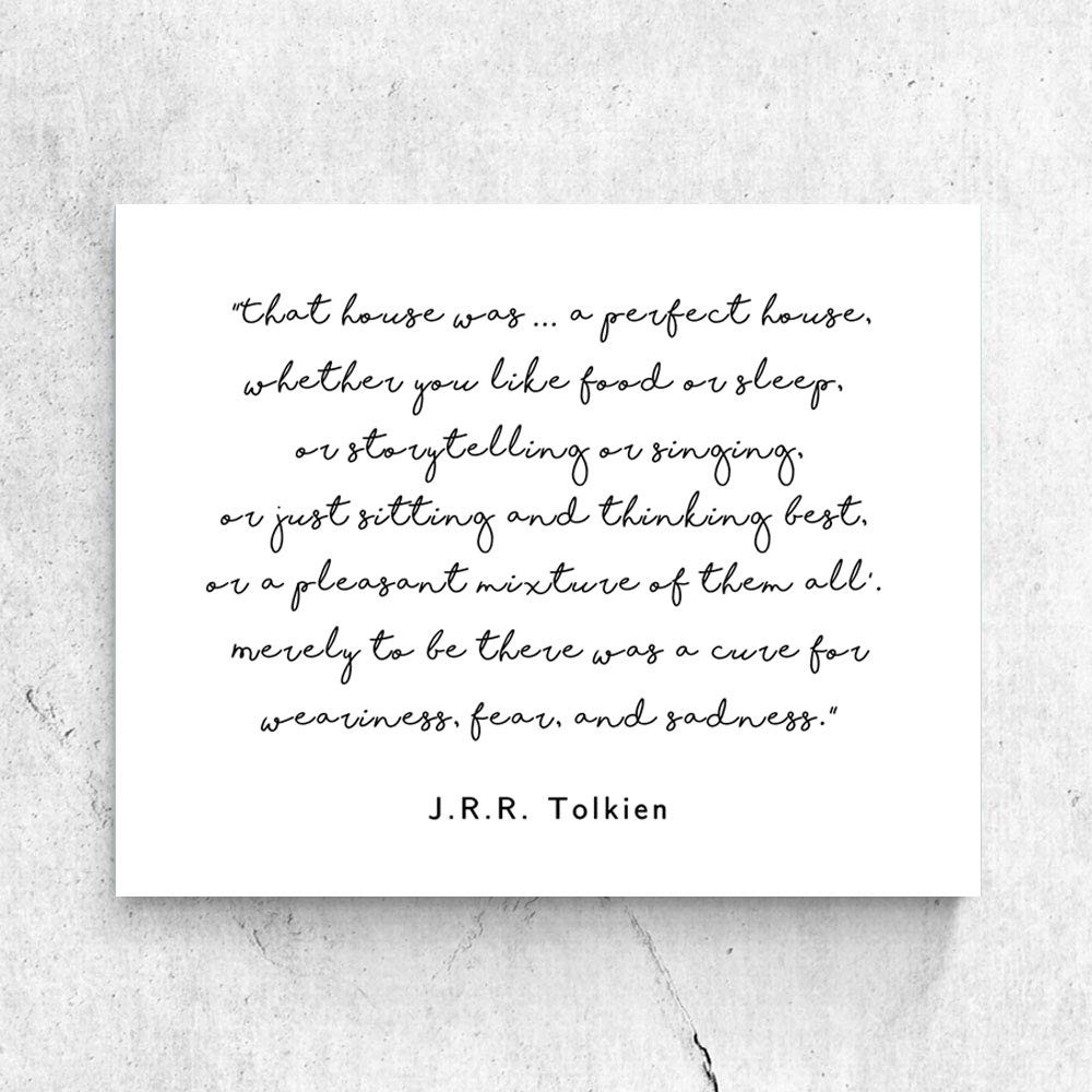 ZLKAPT That House Was a Perfect Sign J.R.R Tolkien Quoets 8 x 10 Inch