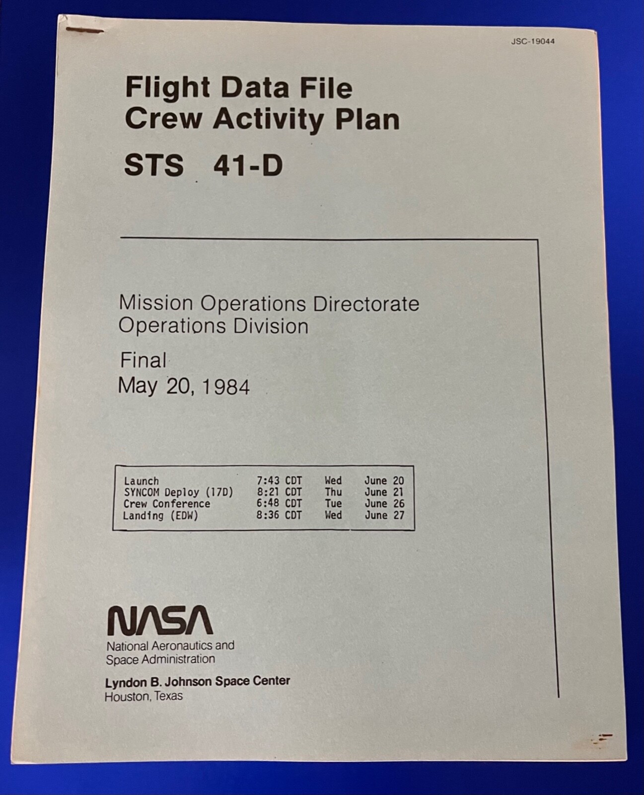 STS-41-D NASA SPACE SHUTTLE FLIGHT DATA FILE CREW ACTIVITY PLAN FINAL
