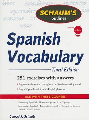 Schaum's Outline of Spanish Vocabulary, 3ed (Schaum's Outline Series) - GOOD