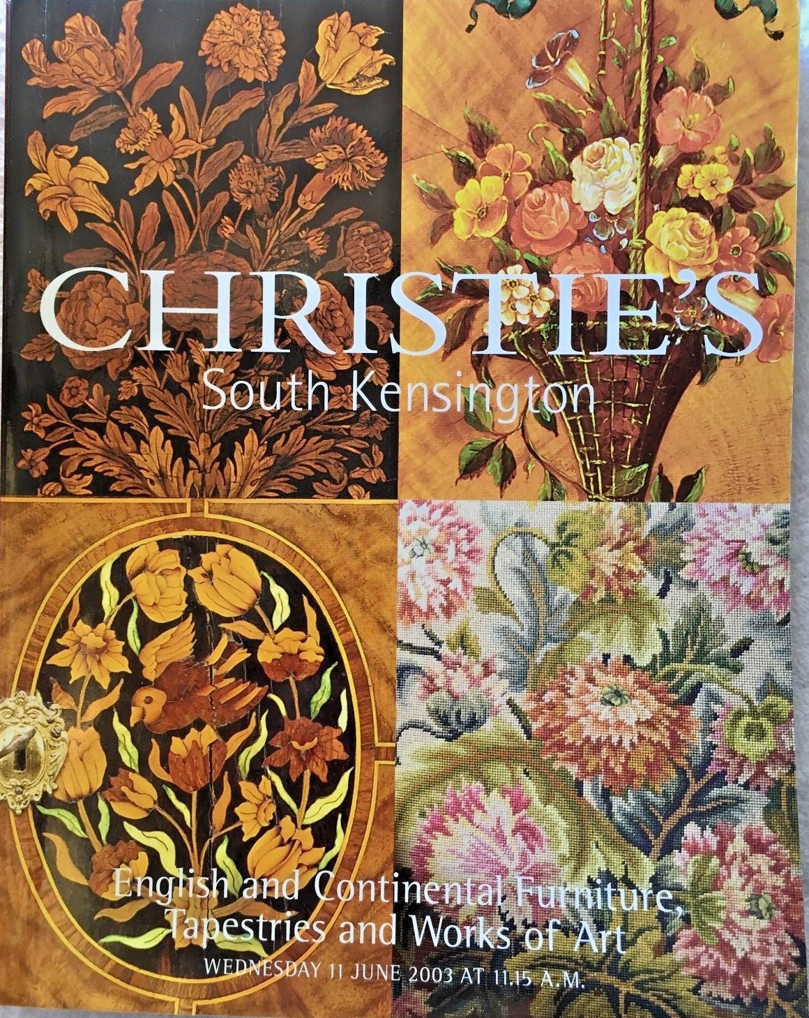 CHRISTIES Auction Catalog 6/11/2003 ENGLISH/CONTINENTAL FURNITURE ART*TAPESTRIES