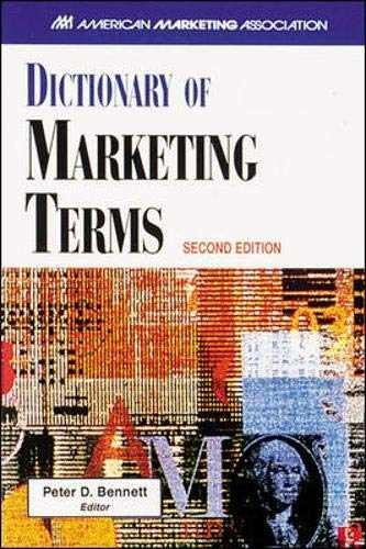 AMA Dictionary of Marketing Terms - Hardcover, by Bennett Peter D - Very Good