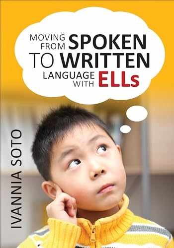 Moving From Spoken to Written Language - Paperback, by Soto Ivannia - Very Good