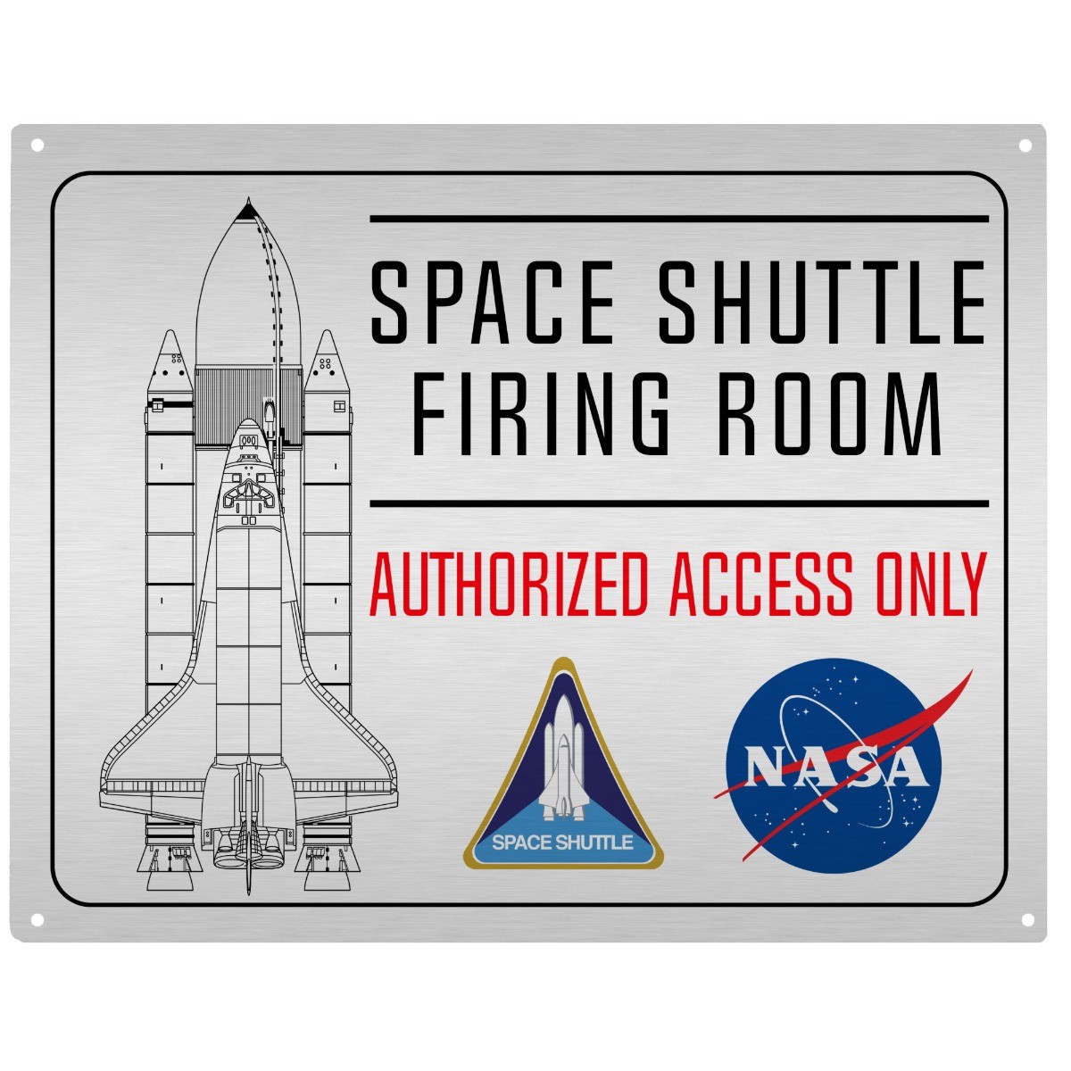 NASA Space Shuttle Firing Room 8 x 10 Aluminum Sign