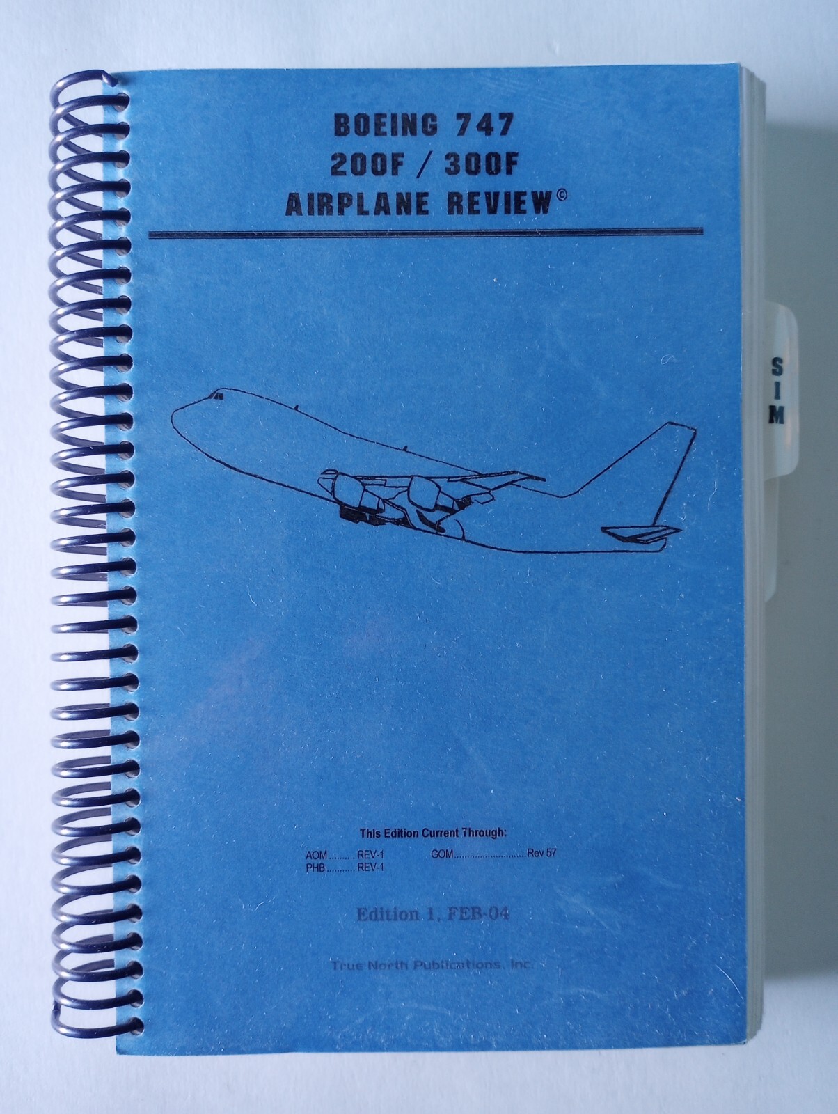 Boeing 747 200F/300F Airplane Review Manual Edition 1