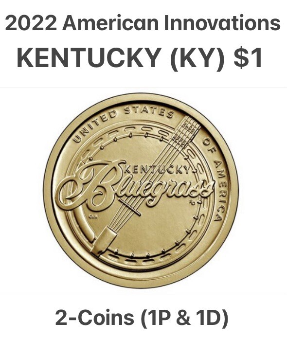 KENTUCKY (KY) Dollar 2-Coins (1P & 1D) 2022 American Innovations from rolls