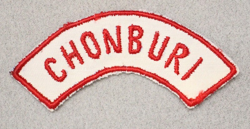 U.S. Military patch 5340: "CHONBURI" Thailand tab - Thia made, VN War era