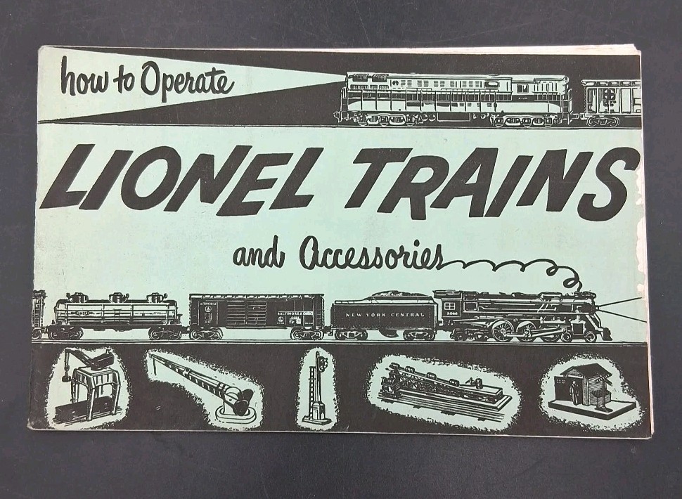 How to Operate Lionel Trains and Accessories Booklet 1954 The Lionel Corporation