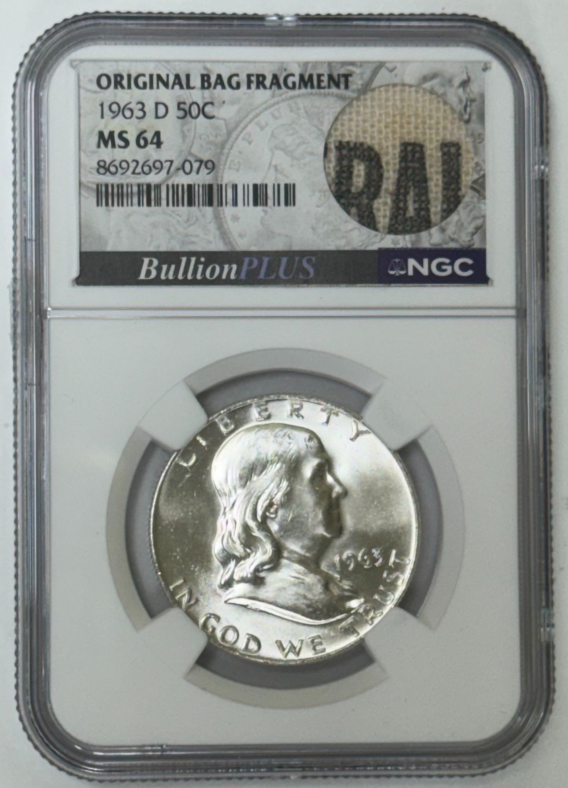 1963 D Franklin Silver Half Dollar 50C NGC MS64 Original Bag Fragment