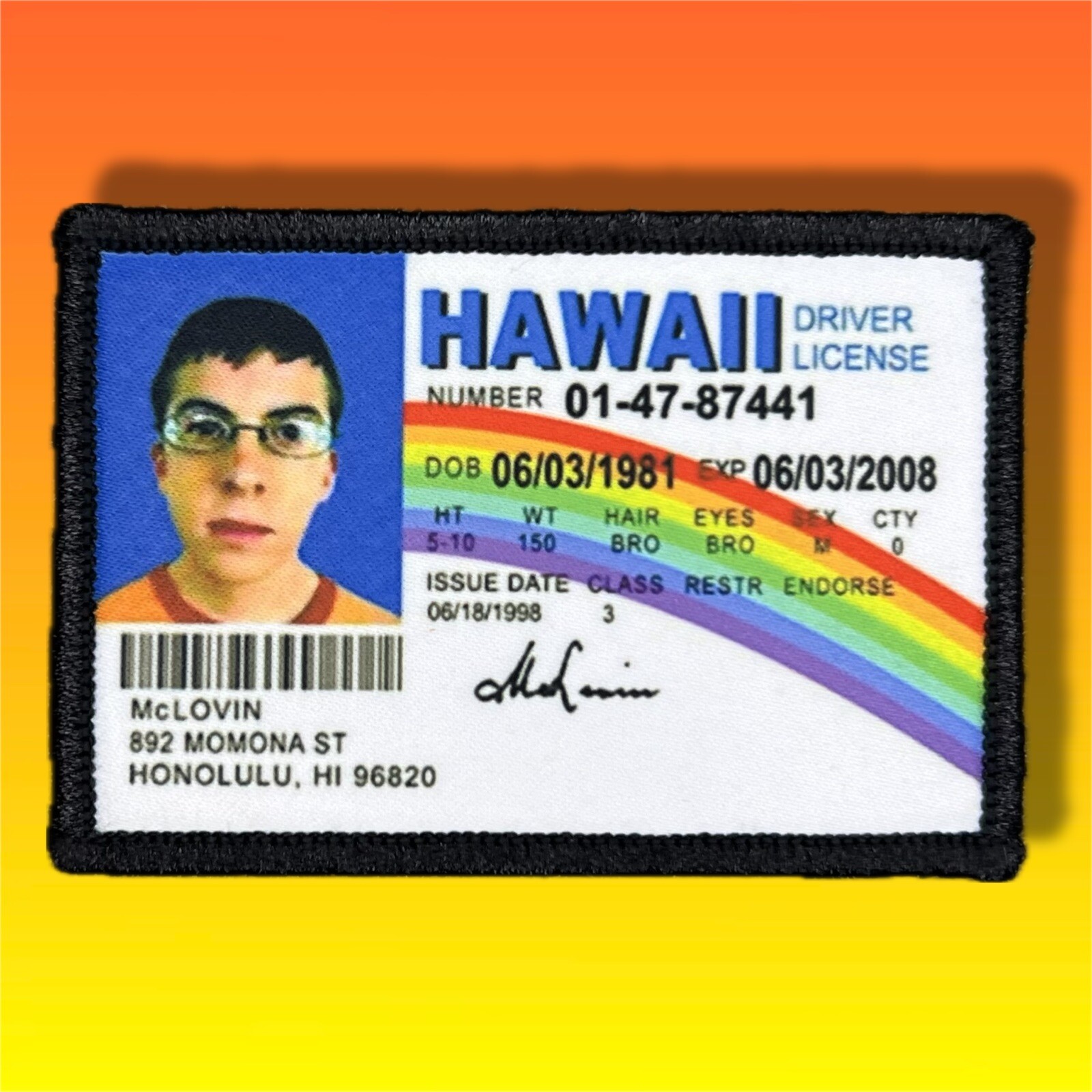 Superbad McLovin Driver’s License Patch / Military Badge Tactical Hook 498