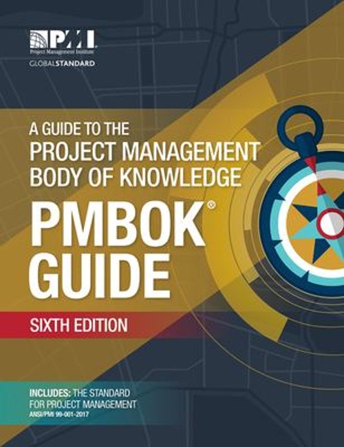 A Guide to the Project Management Body of Knowledge Project Manag