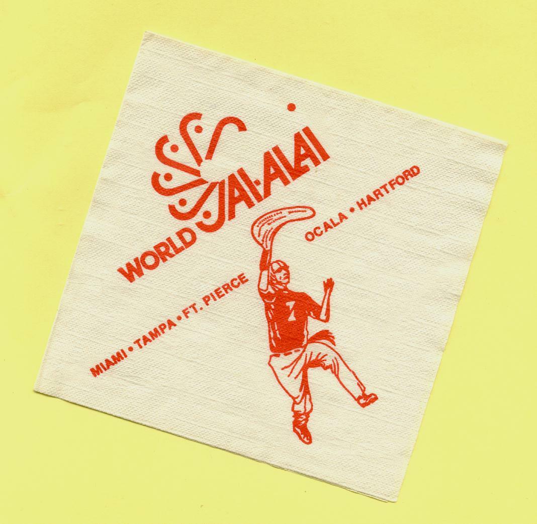 WORLD JAI-ALAI - ONE PAPER BAR NAPKIN - MIAMI TAMPA FT. PIERCE OCALA HARTFORD