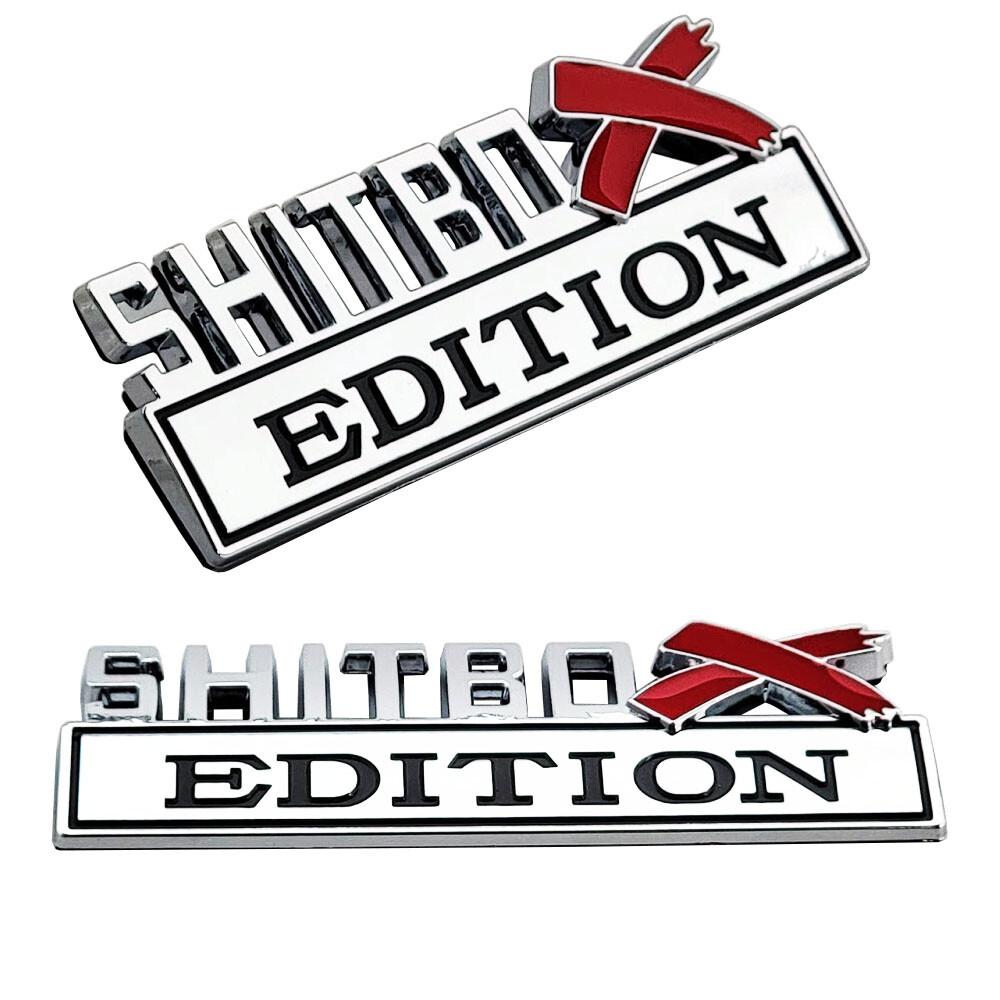 2pc Fits SHITBOX EDITION Emblem Badges fits Chevy Honda Toyota Ford Car Truck