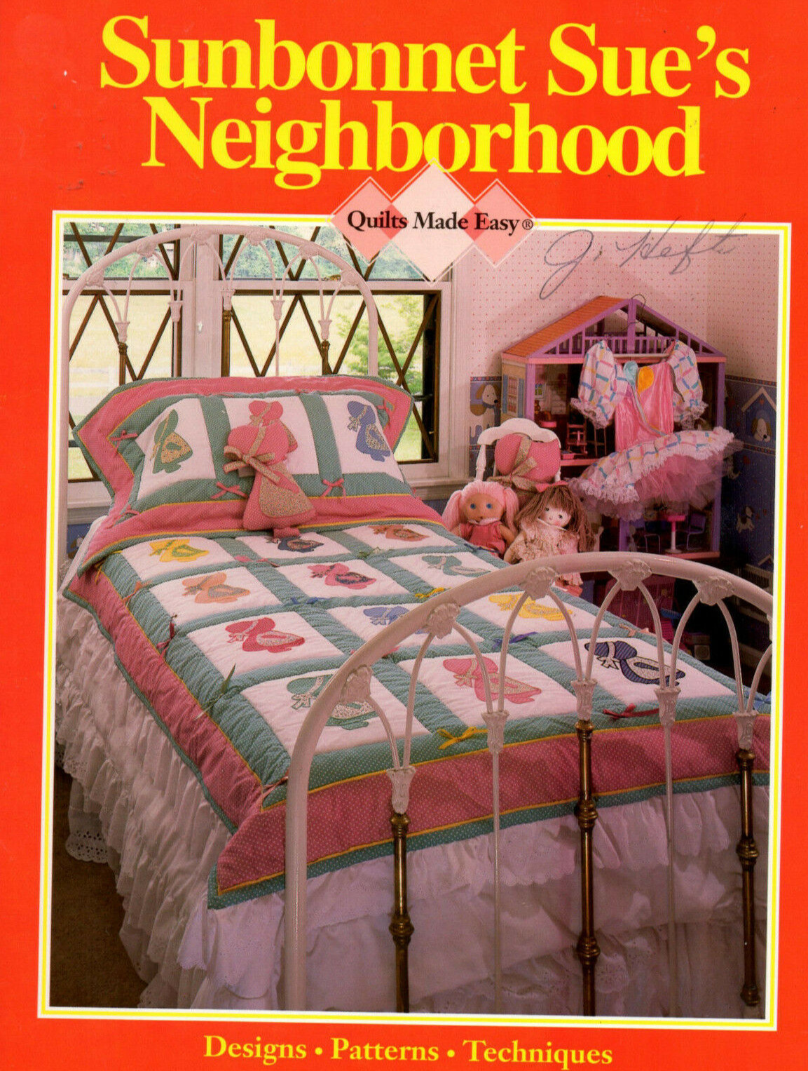 SUNBONNET SUE'S NEIGHBOORHOOD Pattern Book Quilts Made Easy