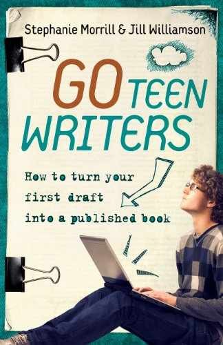Go Teen Writers: How - Paperback, by Morrill Stephanie; Williamson - Very Good