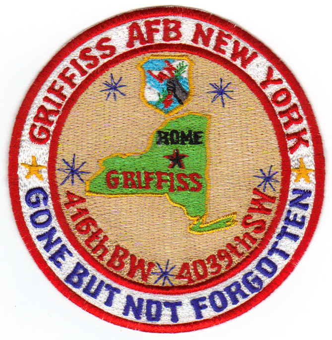 GRIFFFIS AFB, NEW YORK, 416TH BW, 4039TH SW, GONE BUT NOT FORGOTTEN