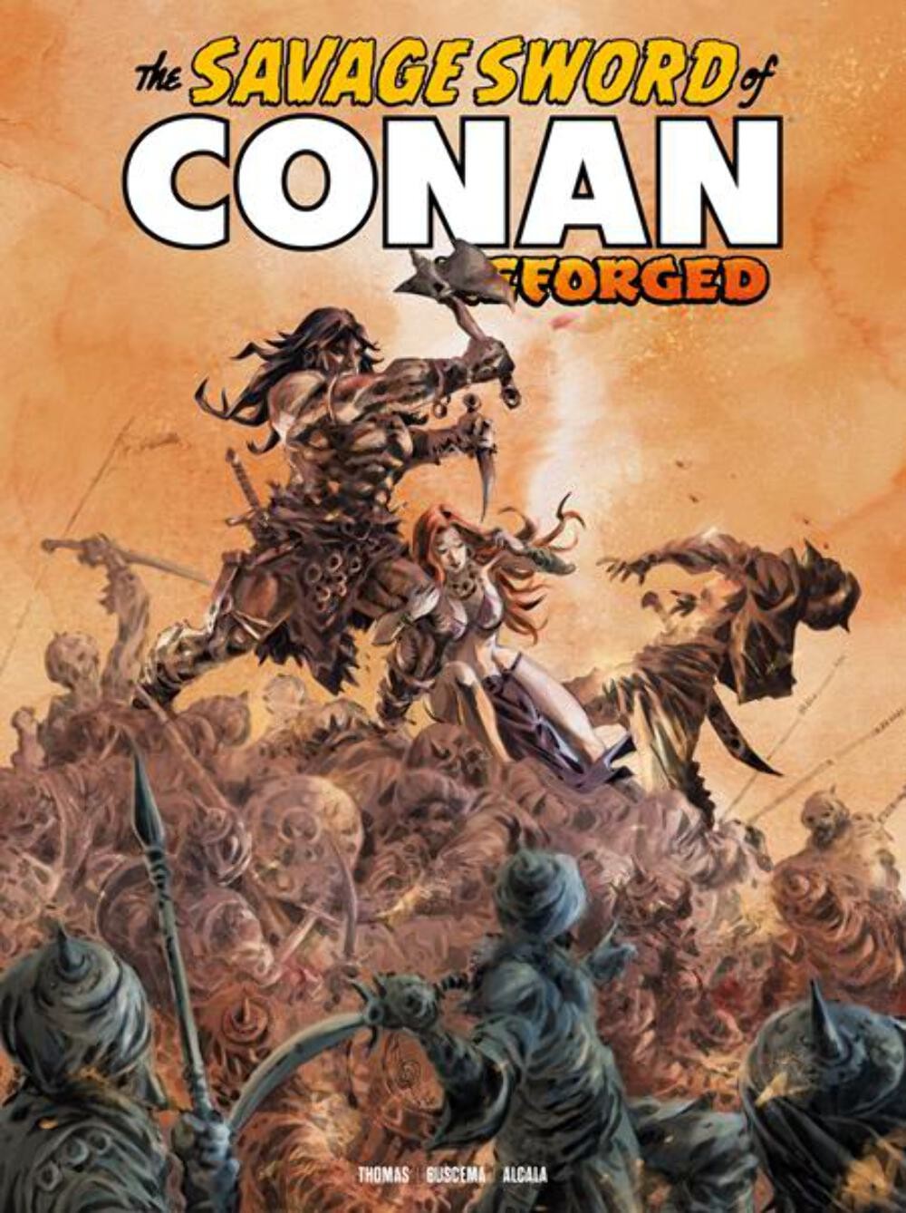 SAVAGE SWORD OF CONAN REFORGED #5 (PRESALE 6/17/2026) You Pick Variant