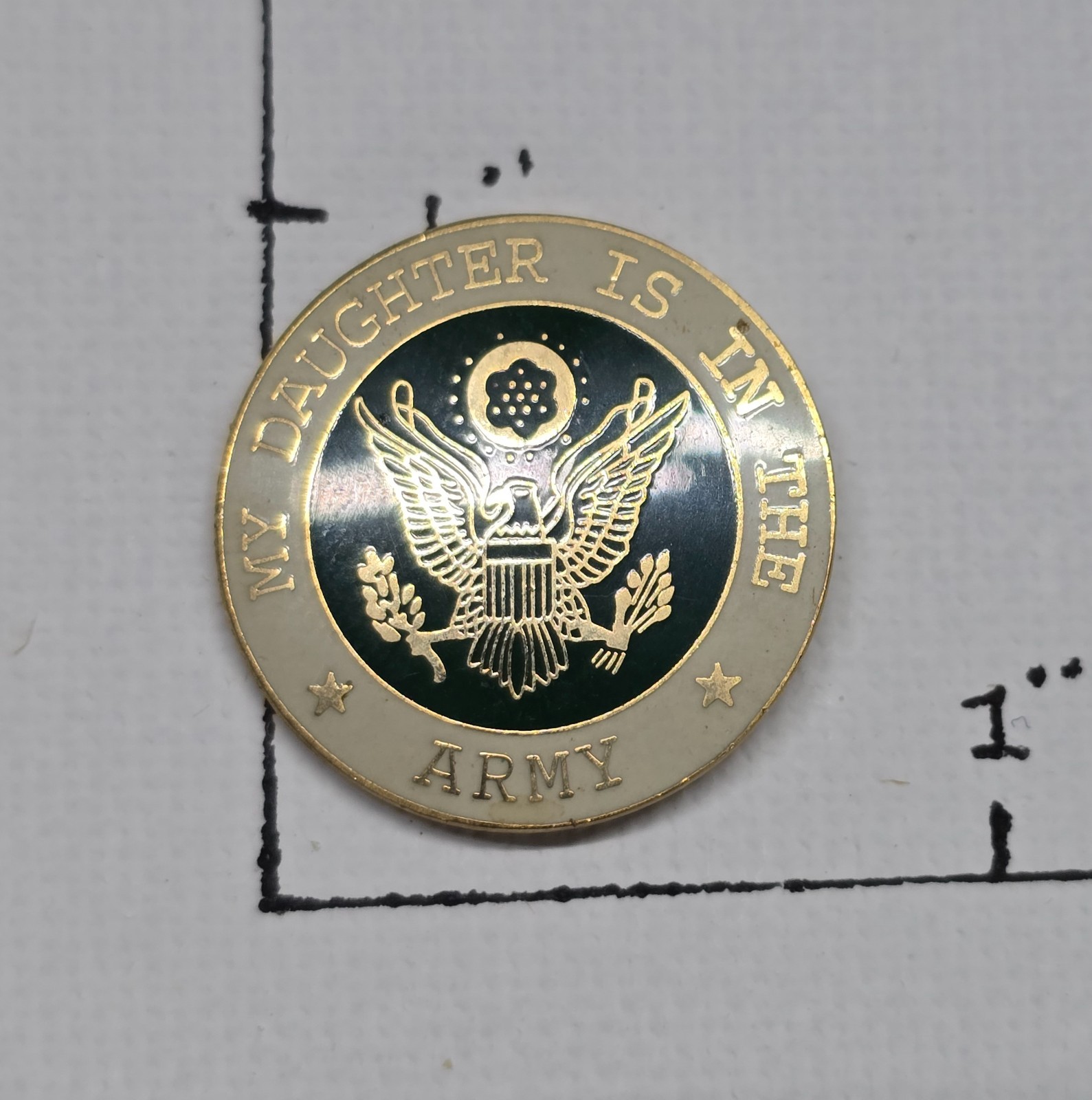 "MY DAUGHTER IS IN THE ARMY" HAT or LAPEL PIN U.S. ARMY LOGO
